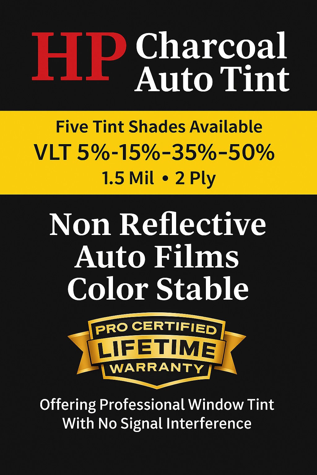 HIGH PERFORMANCE FILMS – Global Auto Accesories